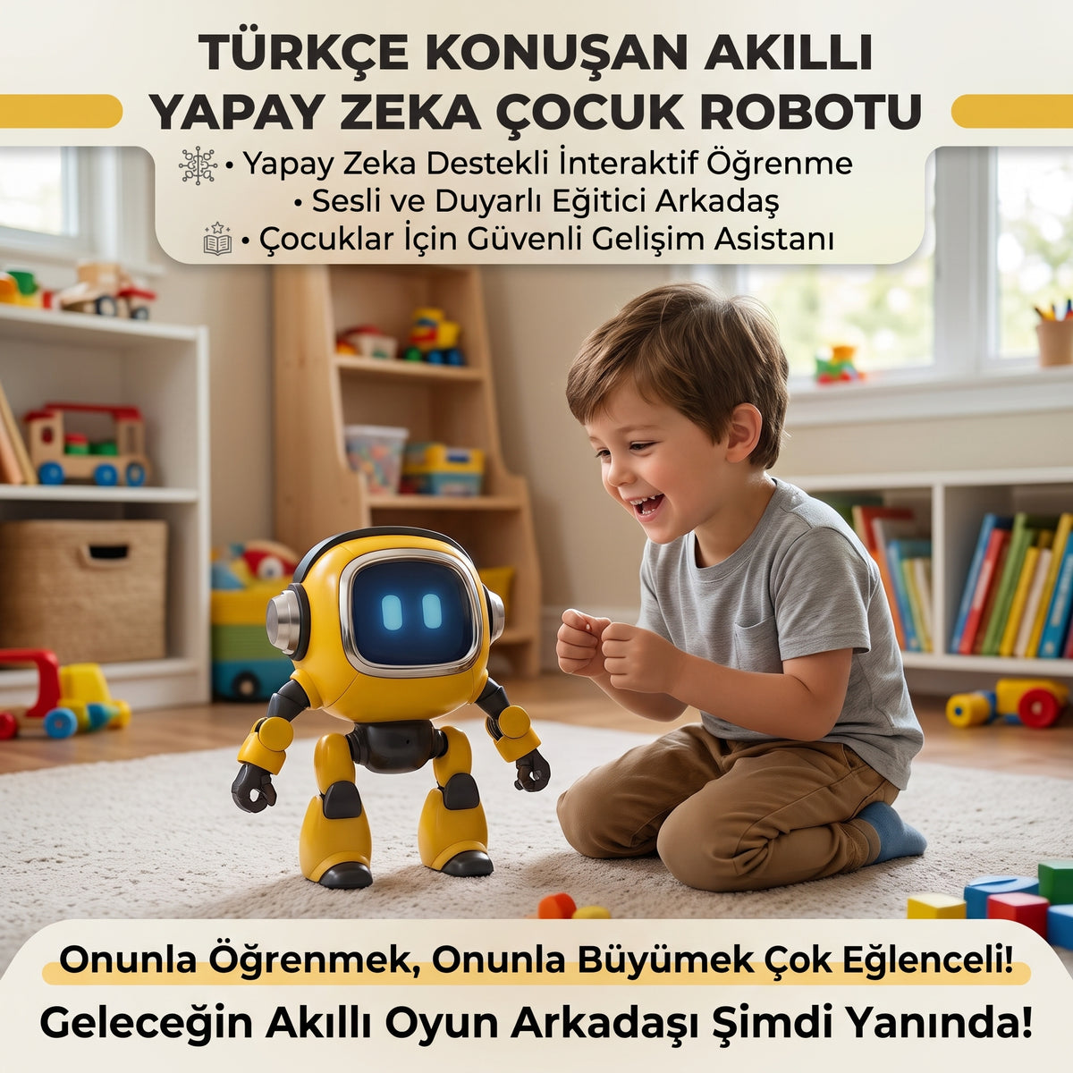 Akıllı Oyun Arkadaşım: Türkçe Eğitici Çocuk Robotu