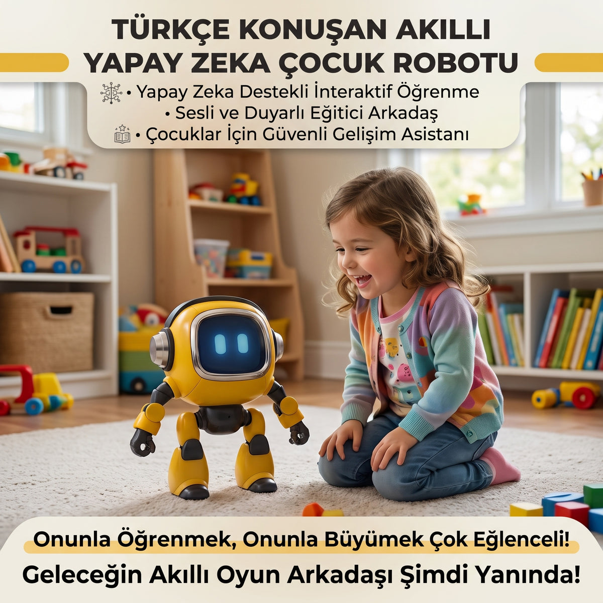 Akıllı Oyun Arkadaşım: Türkçe Eğitici Çocuk Robotu